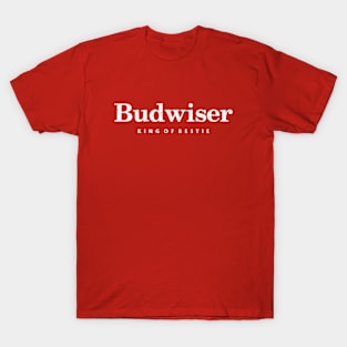 bud wiser T-Shirt